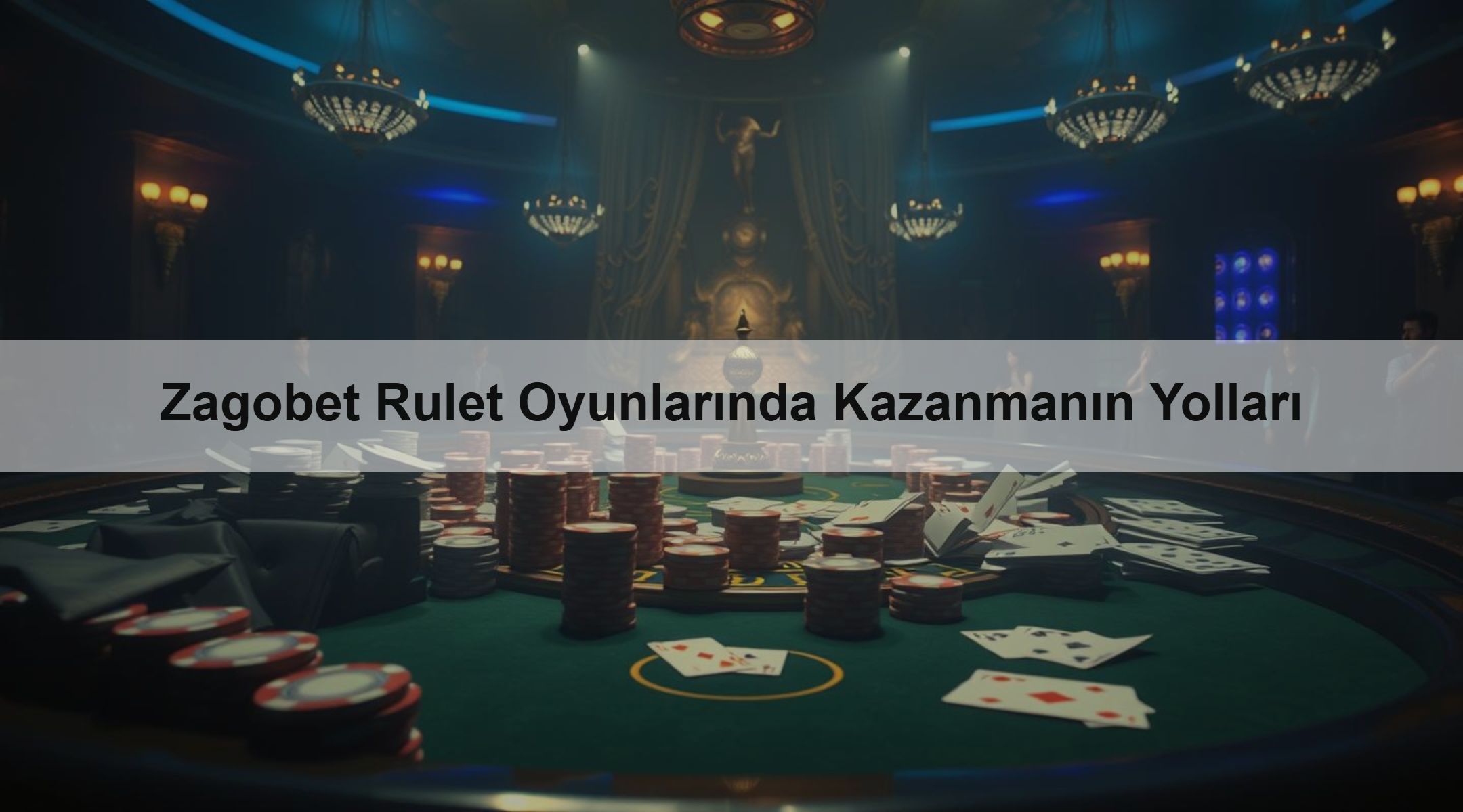 Zagobet Rulet Oyunlarında Kazanmanın Yolları