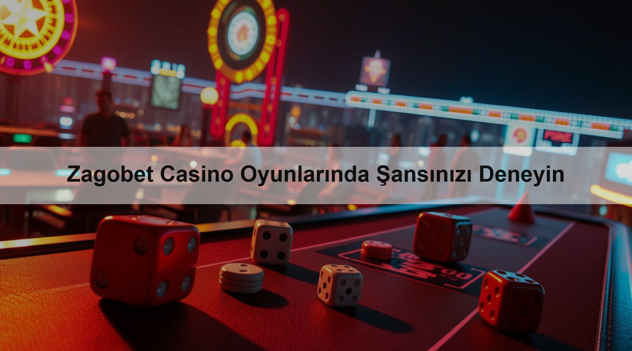 Zagobet Casino Oyunlarında Şansınızı Deneyin